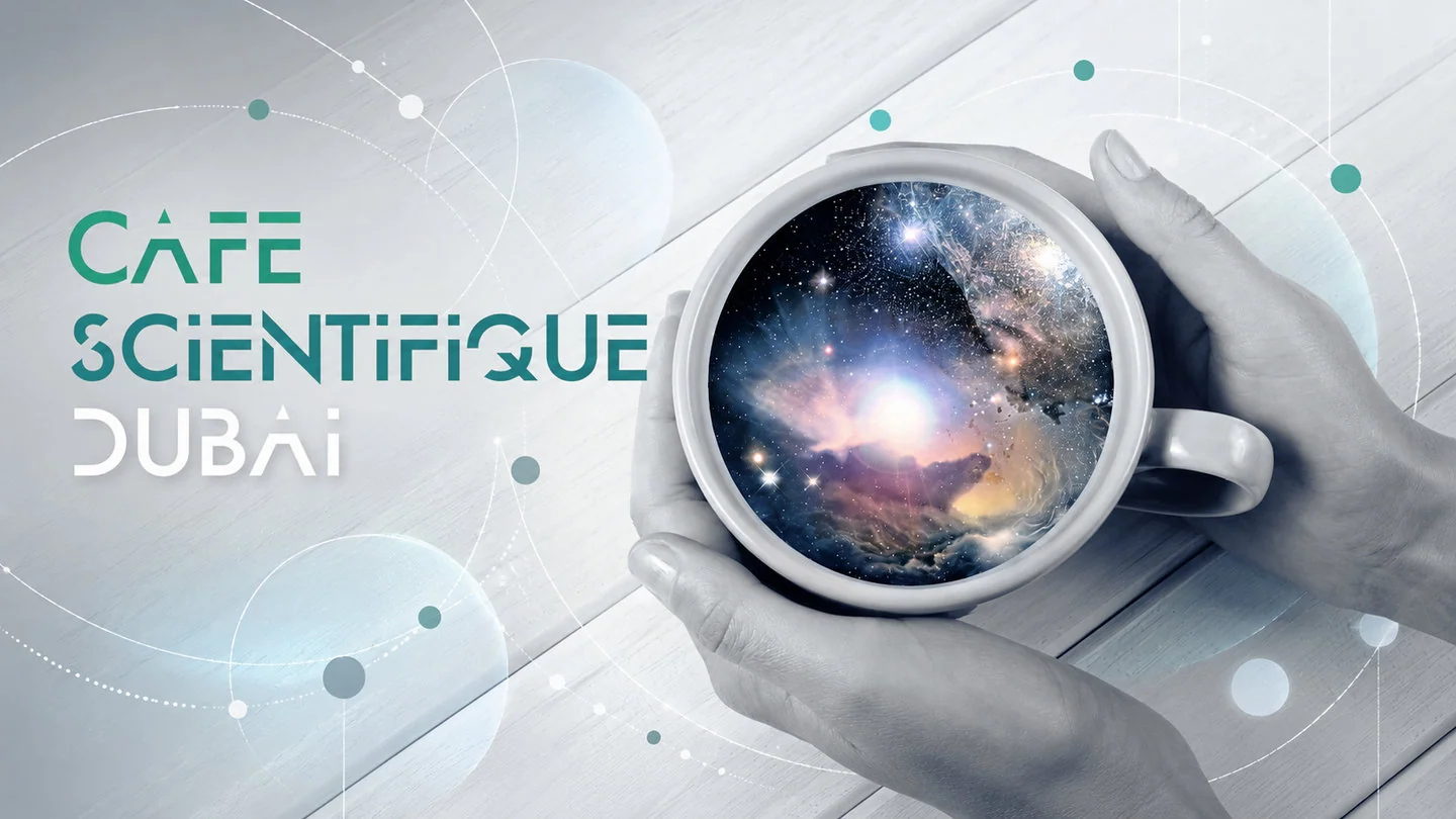 Café Scientifique Dubai